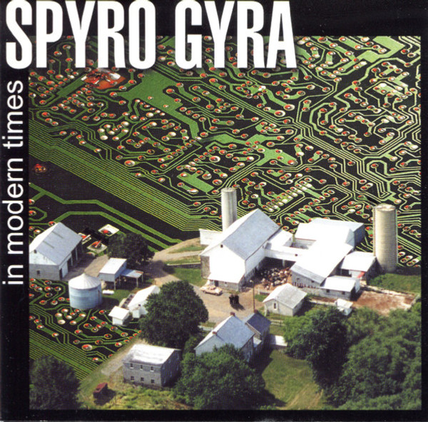 Spyro Gyra - In Modern Times (CD, Album, Club, Enh)
