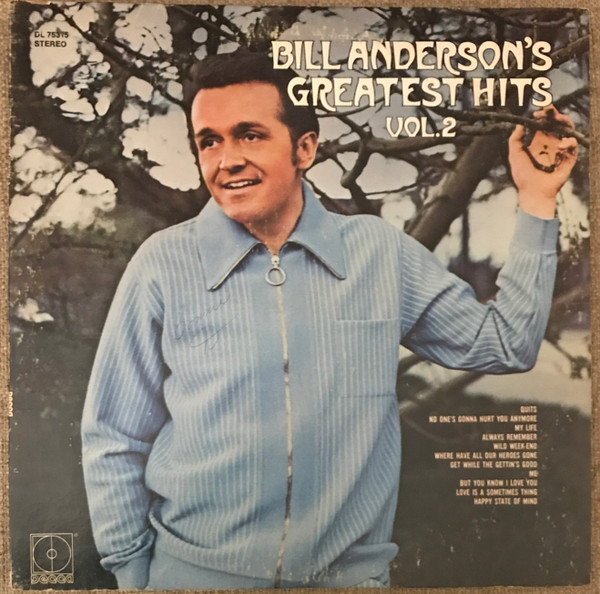 Bill Anderson (2) - Bill Anderson's Greatest Hits, Vol. 2 (LP, Comp, Ter)