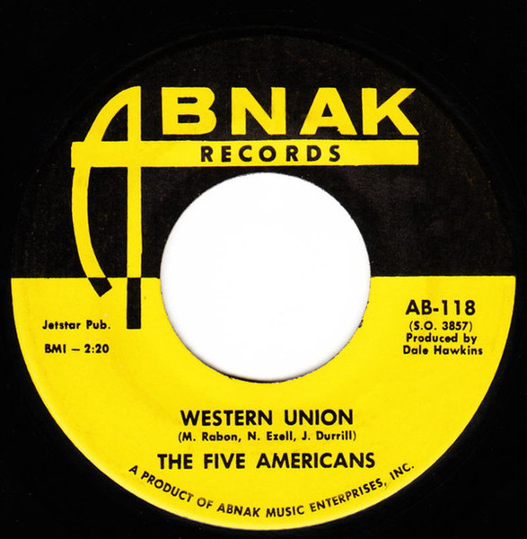 The Five Americans - Western Union / Now That It's Over (7", Single, Sou)
