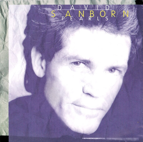 David Sanborn - Pearls (CD, Album)_3293439023