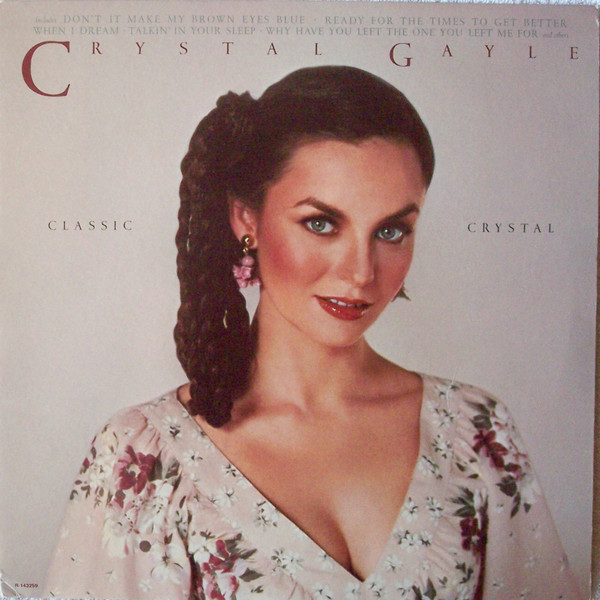 Crystal Gayle - Classic Crystal (LP, Comp, Club)