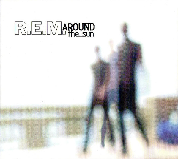 R.E.M. - Around The Sun (CD, Album, Dig)