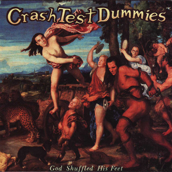 Crash Test Dummies - God Shuffled His Feet (CD, Album, Club, CRC)_3311847834