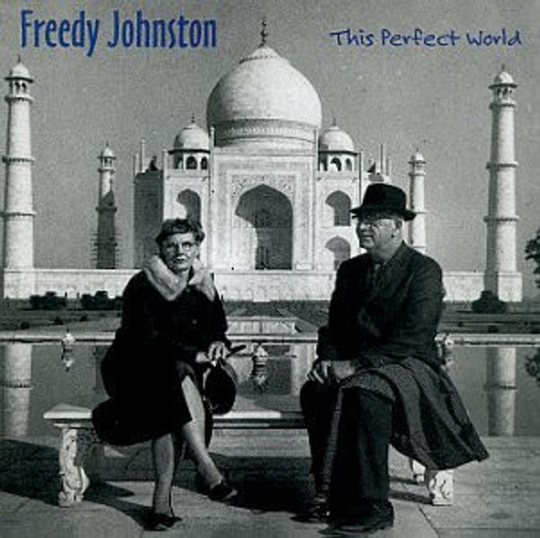 Freedy Johnston - This Perfect World (CD, Album, Club)