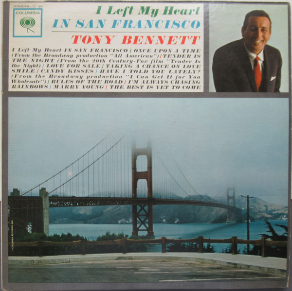 Tony Bennett - I Left My Heart In San Francisco (LP, Album, Mono)