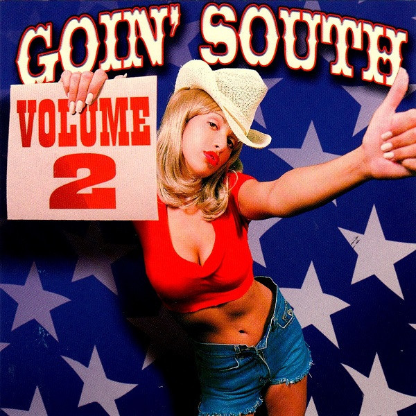 Various - Goin' South - Volume 2 (CD, Comp)