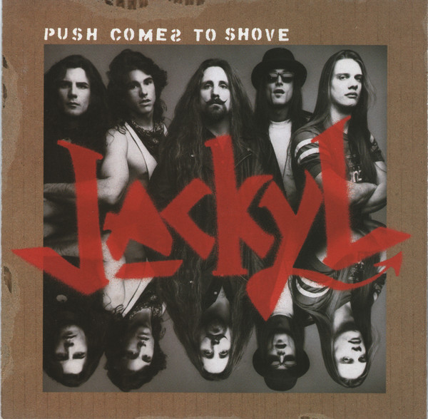 Jackyl - Push Comes To Shove (CD, Album, Club)