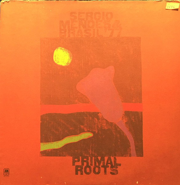 Sérgio Mendes & Brasil '77 - Primal Roots (LP, Album)