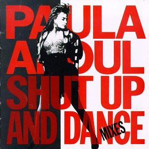 Paula Abdul - Shut Up And Dance (The Dance Mixes) (CD, Comp, Club)_3333962237