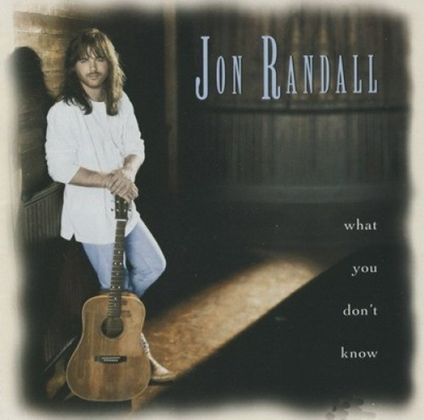 Jon Randall - What You Don't Know (CD, Album)