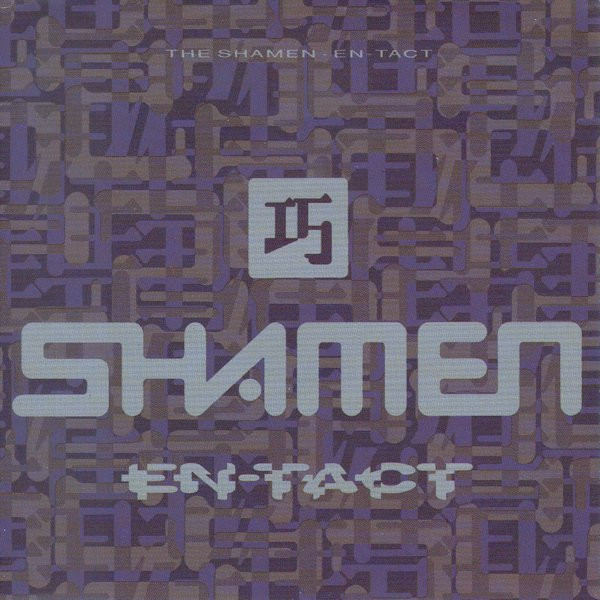 The Shamen - En-Tact (CD, Album, RE, RM, Pit)_3340237071