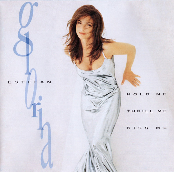 Gloria Estefan - Hold Me, Thrill Me, Kiss Me (CD, Album)_3340186332