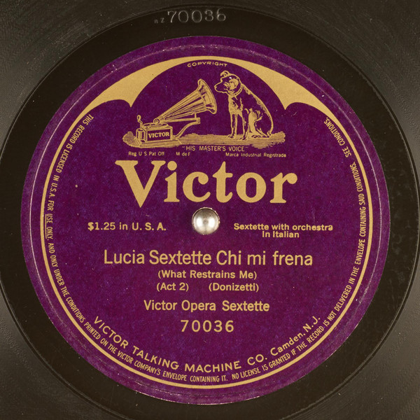 Victor Opera Sextette - Lucia Sextette Chi Mi Frena (Shellac, 12", S/Sided, RP)
