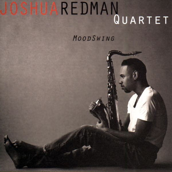 Joshua Redman Quartet - MoodSwing (CD, Album)