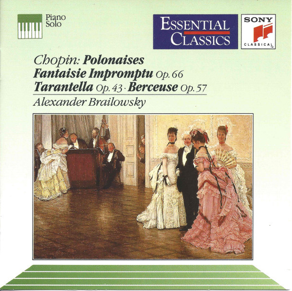 Alexander Brailowsky, Chopin* - Polonaises / Fantaisie Impromptu Op.66 / Tarantella Op.43 / Berceuse Op.57 (CD, Comp, RE, RM)