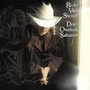 Ricky Van Shelton - Don't Overlook Salvation (CD, Album)