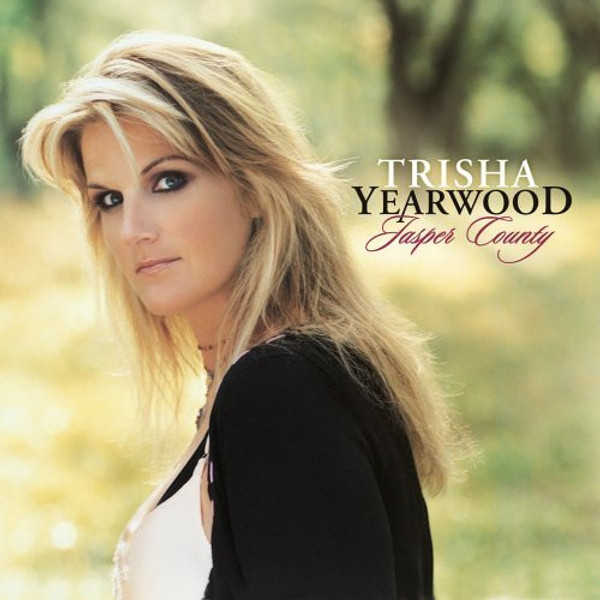 Trisha Yearwood - Jasper County (CD, Album)_3350543550