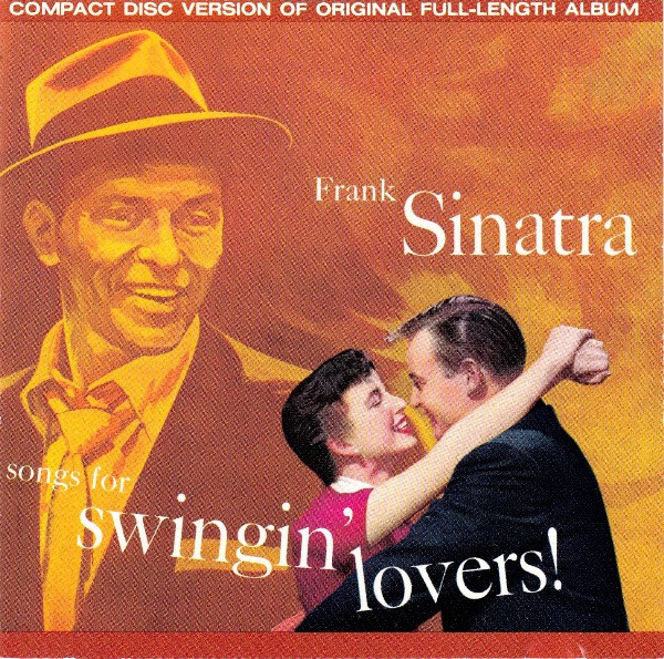 Frank Sinatra - Songs For Swingin' Lovers! (CD, Album, RE, RM)