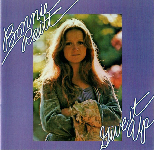 Bonnie Raitt - Give It Up (CD, Album, RE, RM)