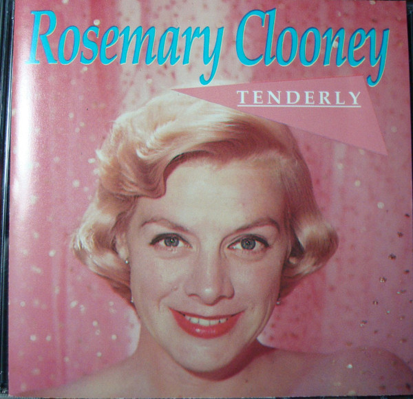 Rosemary Clooney - Tenderly (CD, Album, Comp)