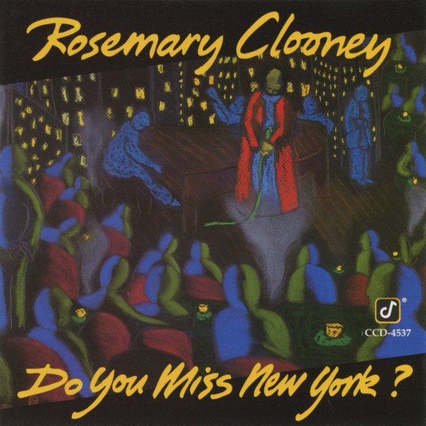 Rosemary Clooney - Do You Miss New York? (CD, Album)