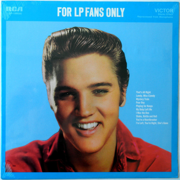 Elvis Presley - For LP Fans Only (LP, Comp, RE)_3364130961