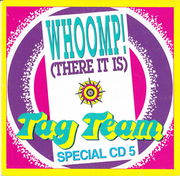 Tag Team - Whoomp! (There It Is) (CD, Maxi, Car)