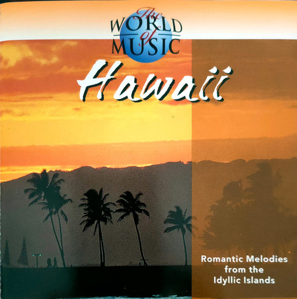 Kana King and his Hawaiians - The World Of Music - Hawaii (CD, Comp)