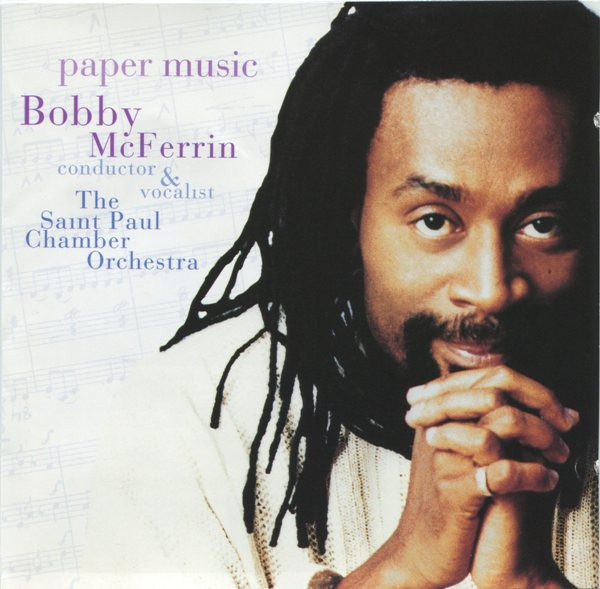 Bobby McFerrin / The Saint Paul Chamber Orchestra - Paper Music (CD, Album)