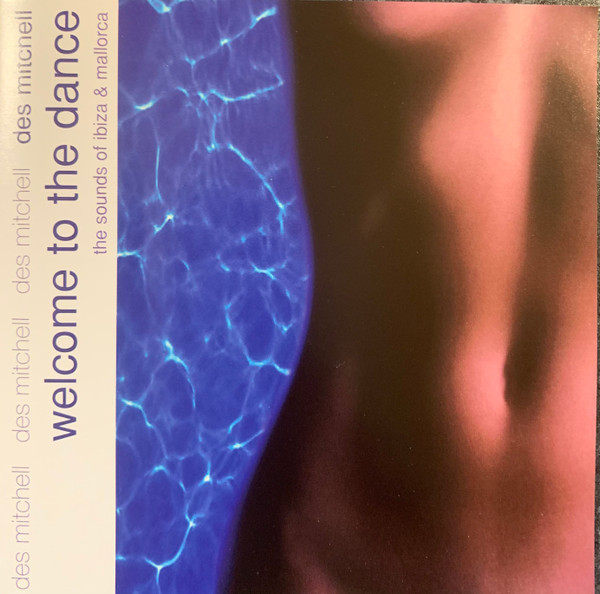 Des Mitchell - Welcome To The Dance (CD, Comp, Mixed)
