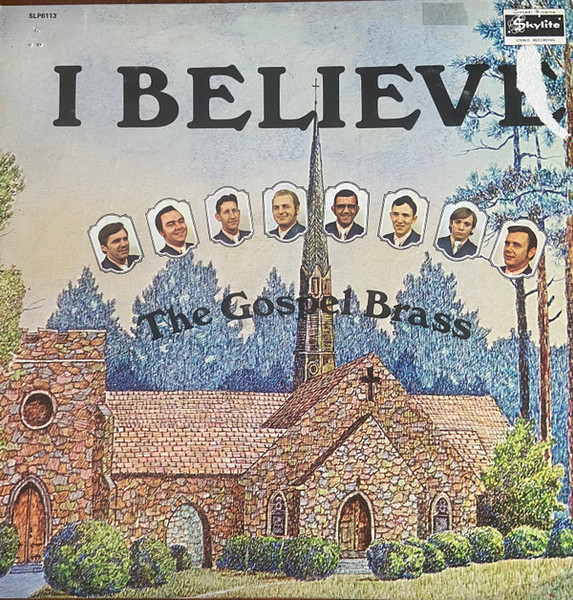 The Gospel Brass - I Believe (LP, Album)