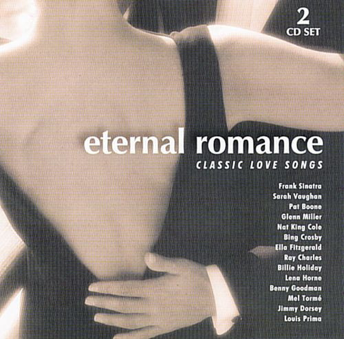 Various - Eternal Romance: Classic Love Songs (2xCD, Comp)_3370943442
