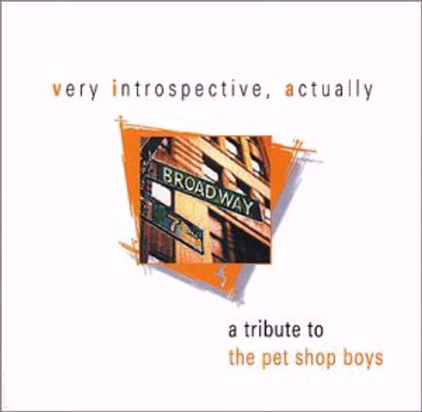 Various - Very Introspective, Actually (A Tribute To The Pet Shop Boys) (CD, Comp)