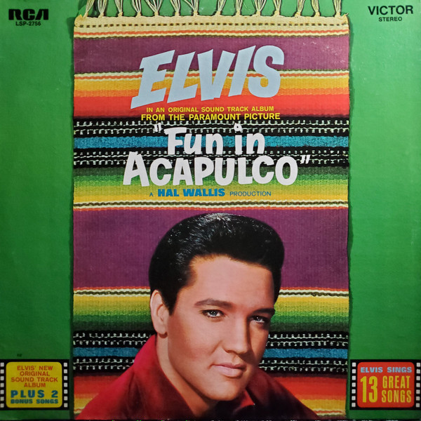 Elvis Presley - Fun In Acapulco (LP, Album, RE, Ind)