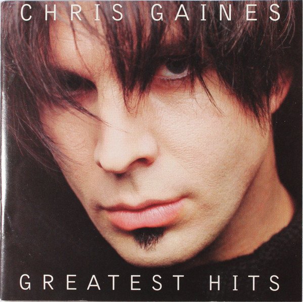 Chris Gaines - Greatest Hits / Garth Brooks In The Life Of Chris Gaines (HDCD, Album)_3377963277