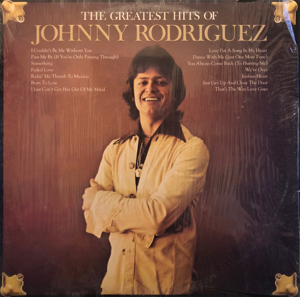 Johnny Rodriguez (4) - The Greatest Hits Of Johnny Rodriguez (LP, Comp, Club)