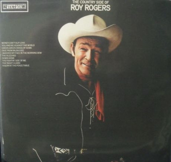Roy Rogers (3) - The Country Side Of Roy Rogers (LP, Comp, RE)