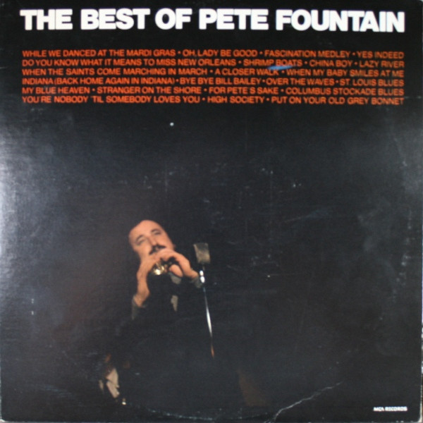 Pete Fountain - The Best Of Pete Fountain (2xLP, Comp, RE)