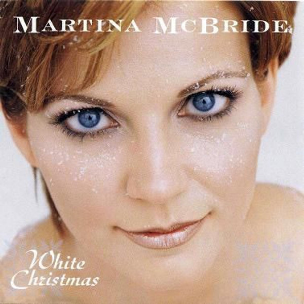 Martina McBride - White Christmas (HDCD, Album)