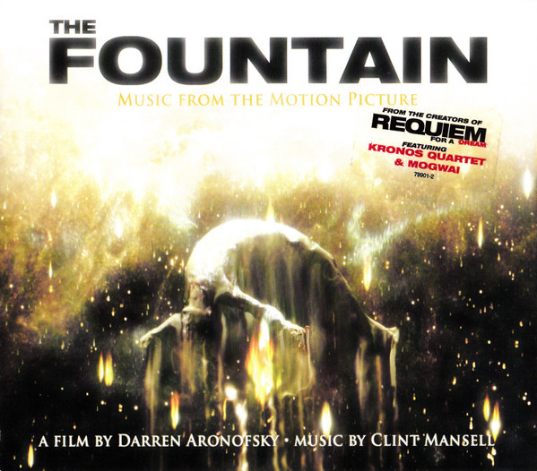 Clint Mansell Featuring Kronos Quartet & Mogwai - The Fountain (Music From The Motion Picture) (CD, Album)