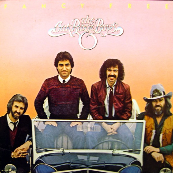 The Oak Ridge Boys - Fancy Free (LP, Album, Glo)