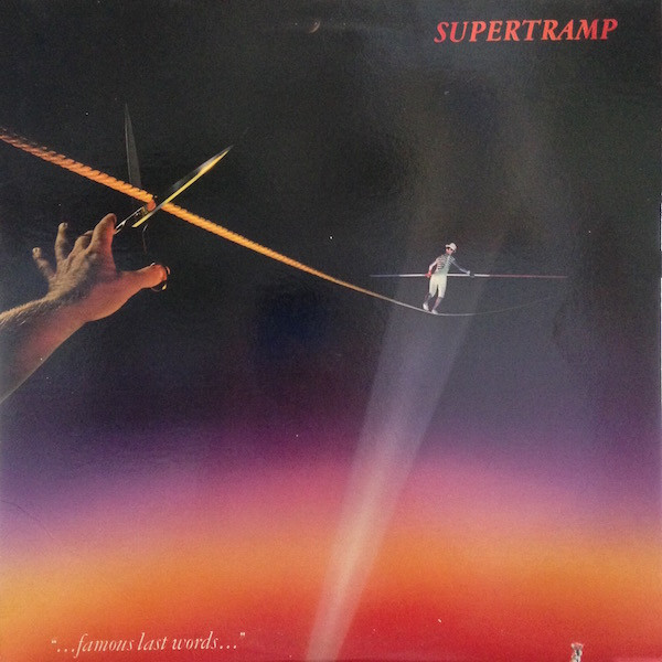 Supertramp - "...Famous Last Words..." (LP, Album, Ind)