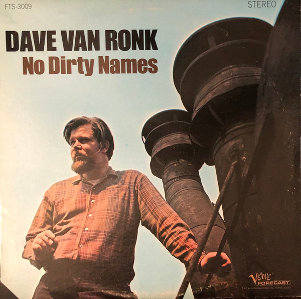 Dave Van Ronk - No Dirty Names (LP, Album)