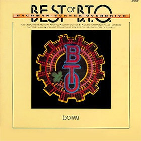 Bachman-Turner Overdrive - Best Of B.T.O. (So Far) (LP, Comp, Club)_3390918477