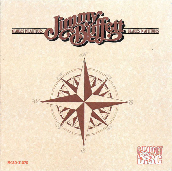 Jimmy Buffett - Changes In Latitudes, Changes In Attitudes (CD, Album, RE)