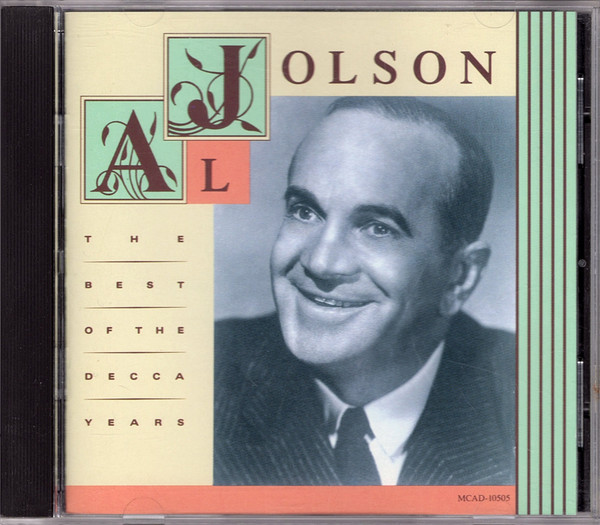 Al Jolson - The Best Of The Decca Years (CD, Comp, Club, RM)