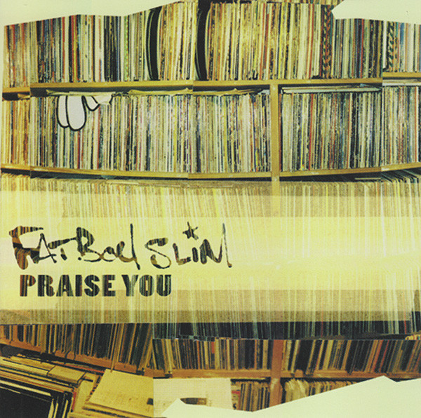 Fatboy Slim - Praise You (CD, Maxi)