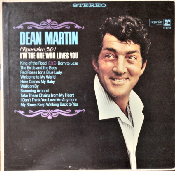 Dean Martin - (Remember Me) I'm The One Who Loves You (LP, Album, Pit)