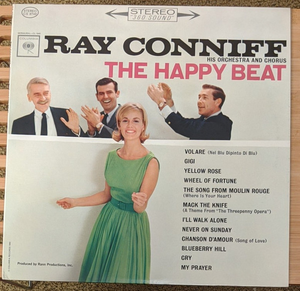 Ray Conniff His Orchestra And Chorus* - The Happy Beat (LP, Album, San)