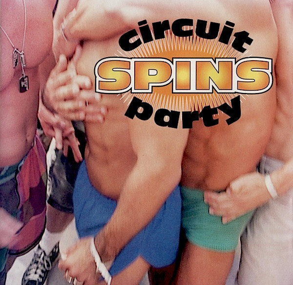 Various - Circuit Party Spins (CD, Comp, Mixed)